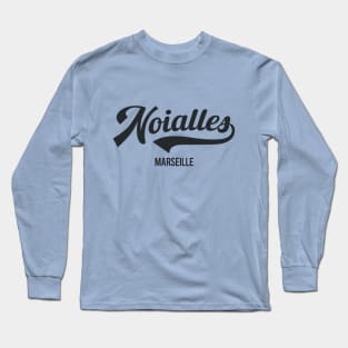 Marseille Noailles - Marseille Noailles Schriftzug - Noailles Logo Long Sleeve T-Shirt